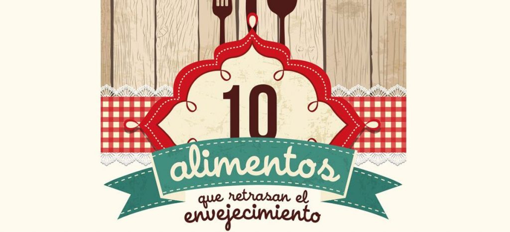 10 alimentos que retrasan el envejecimiento