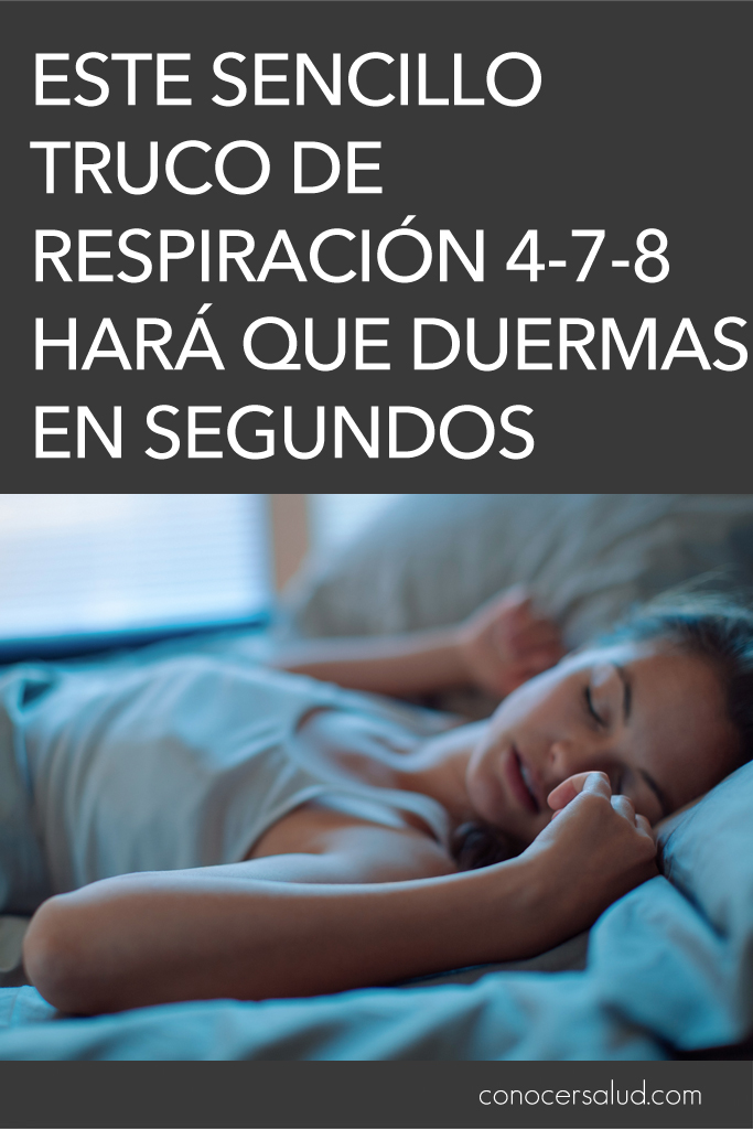 Este sencillo truco de respiración 4-7-8 hará que duermas EN SEGUNDOS