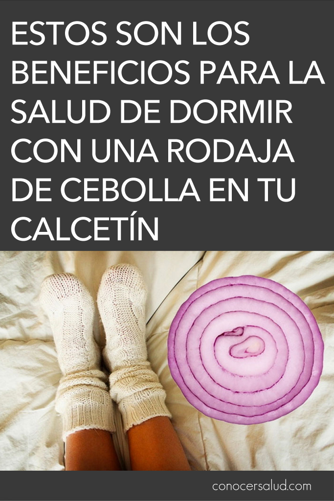 Estos son los beneficios para la salud de dormir con una rodaja de cebolla en tu calcetín