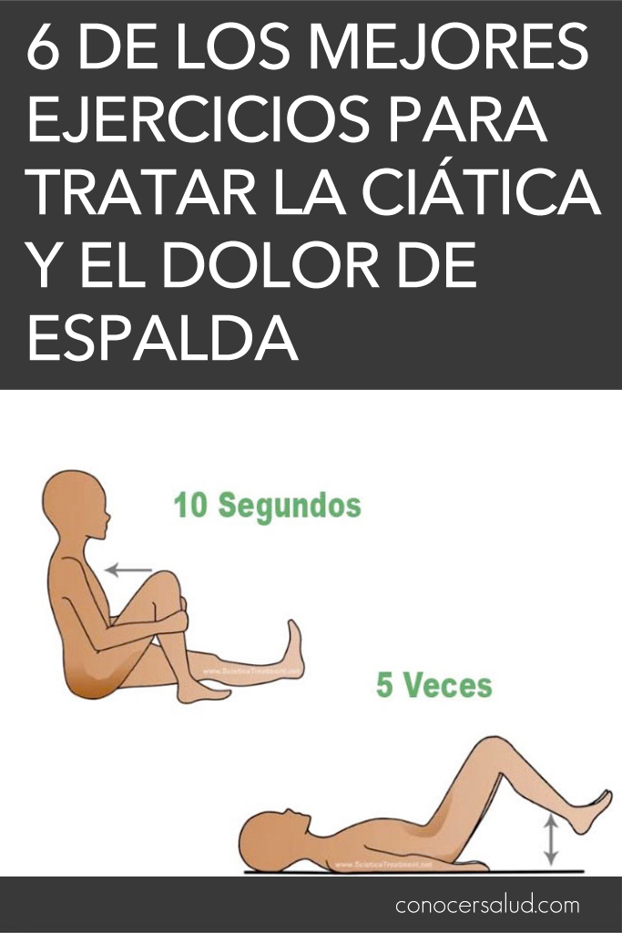 6 de los mejores ejercicios para tratar la ciática y el dolor de espalda