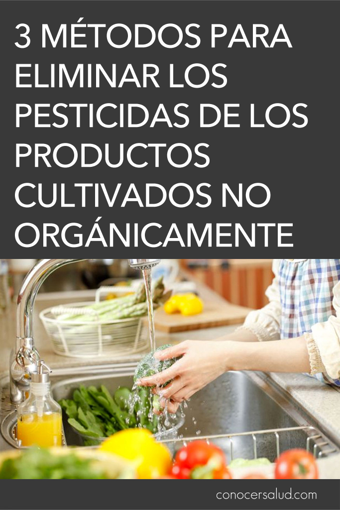 3 métodos para eliminar los pesticidas de los productos cultivados no orgánicamente