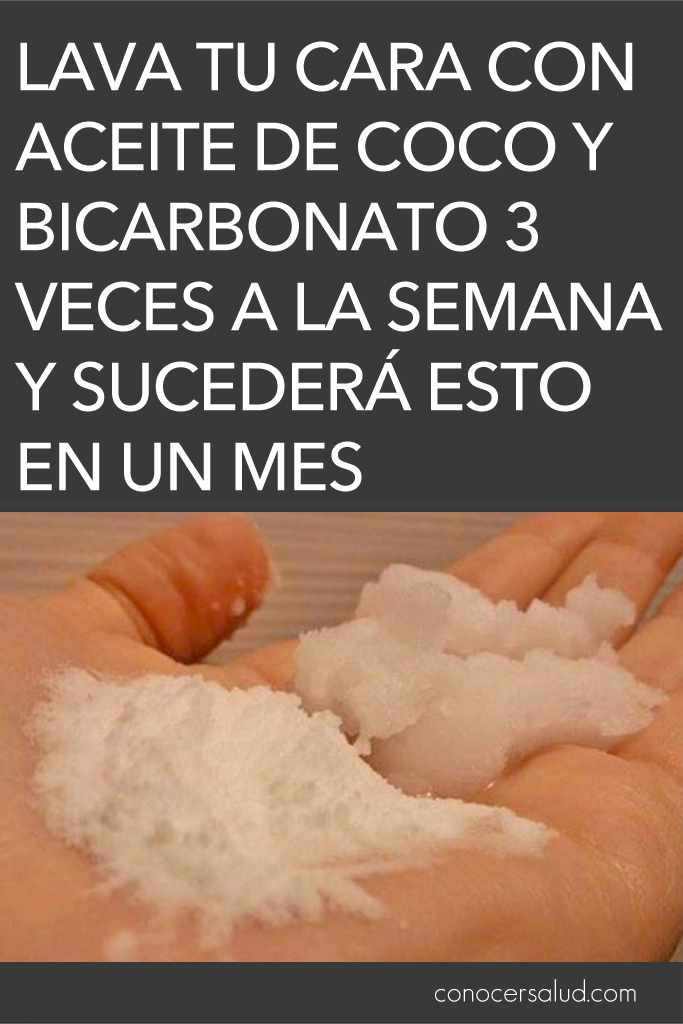 Lava tu cara con aceite de coco y bicarbonato 3 veces a la semana y sucederá esto en un mes