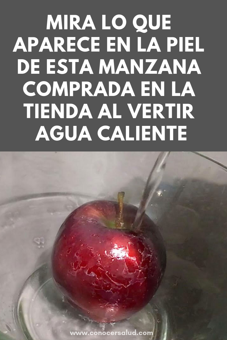 MIRA lo que aparece en la piel de esta manzana comprada en la tienda al vertir agua caliente