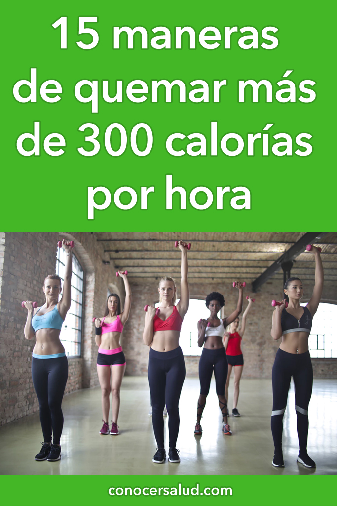 15 maneras de quemar más de 300 calorías por hora. ¿Cuál eliges?