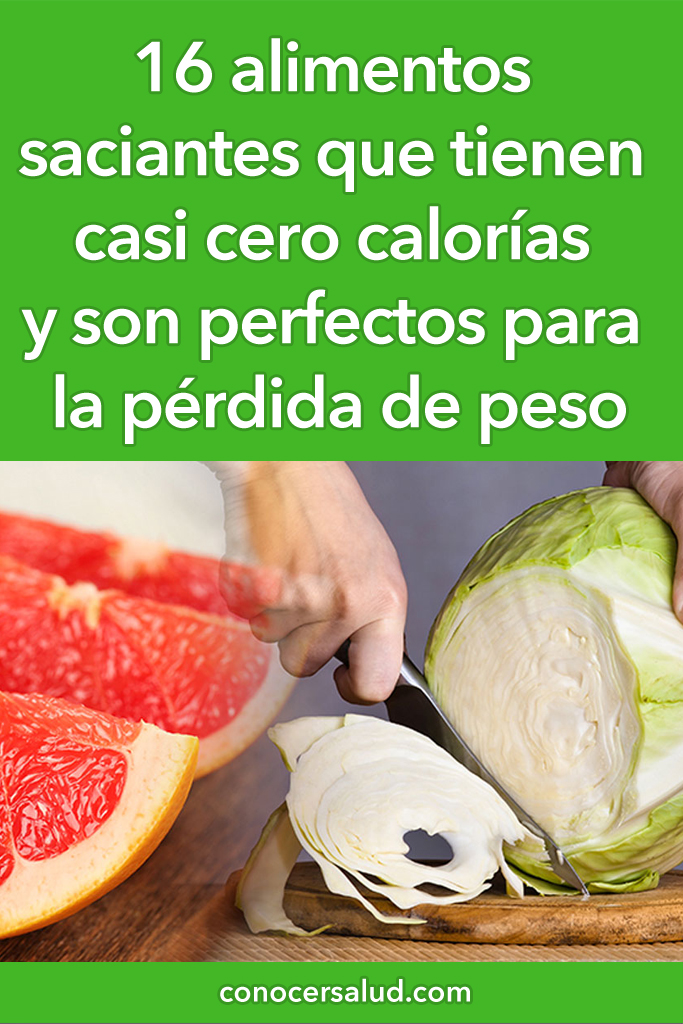 16 alimentos saciantes que tienen casi cero calorías y son perfectos para la pérdida de peso