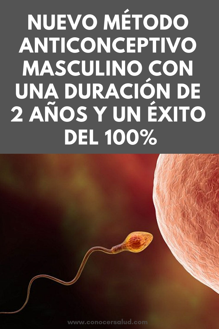 Nuevo método anticonceptivo masculino con una duración de 2 años y una tasa de éxito del 100%