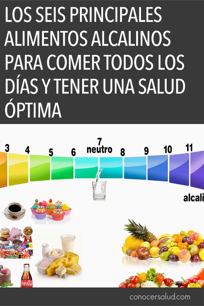 Los seis principales alimentos alcalinos para comer todos los días y tener una salud óptima