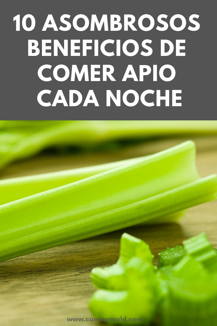 10 asombrosos beneficios de comer apio cada noche