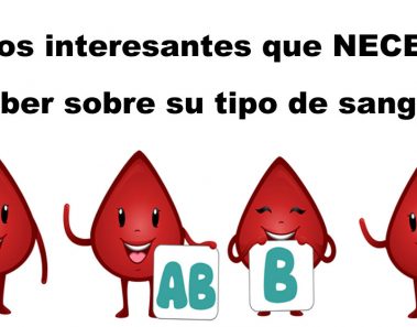 7 Datos interesantes que necesita saber sobre su tipo de sangre