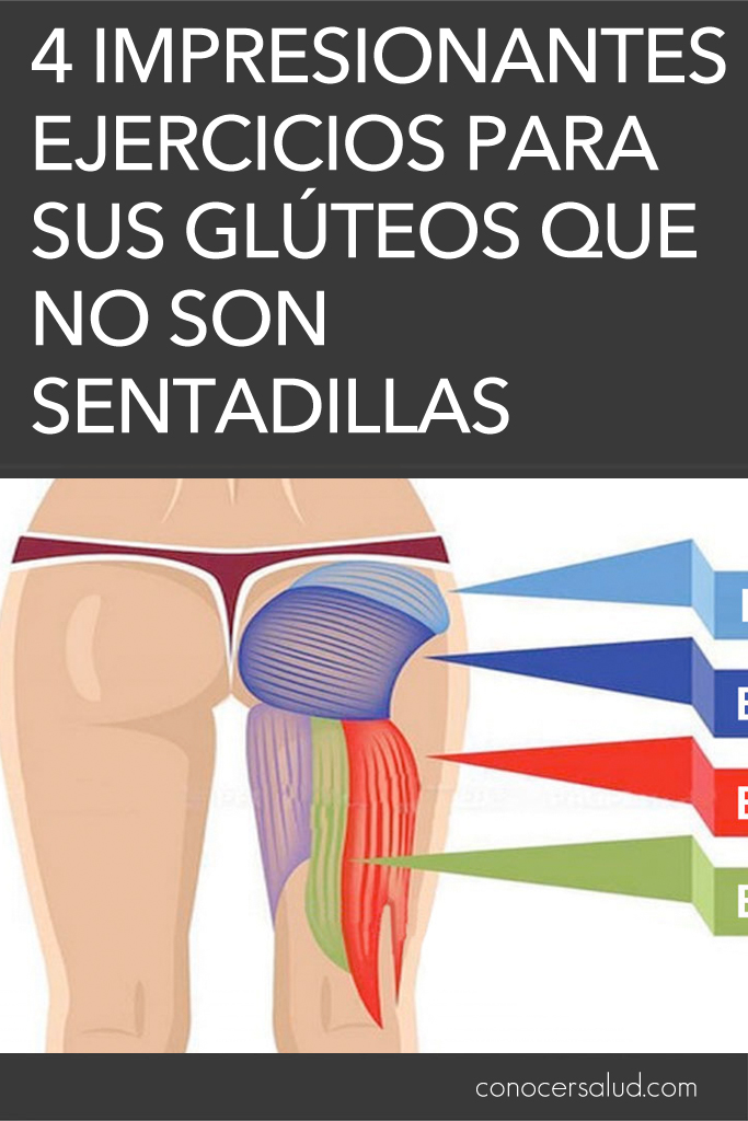 4 impresionantes ejercicios para sus glúteos que NO SON sentadillas