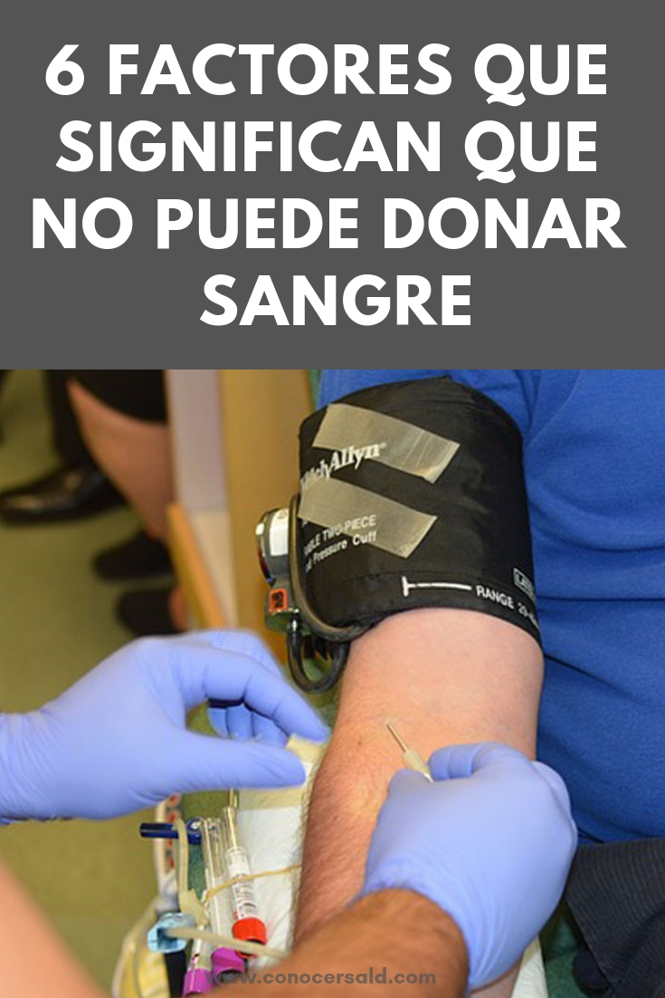 6 factores que significan que no puede donar sangre