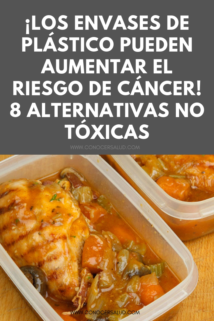 ¡Los envases de plástico pueden aumentar el riesgo de cáncer! 8 alternativas no tóxicas