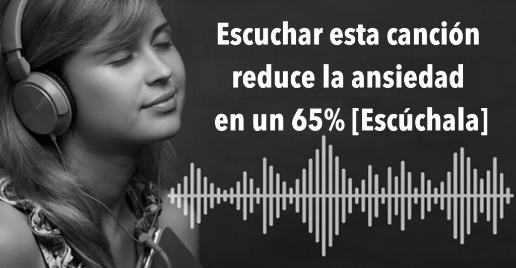 Los neurólogos dicen que esta canción reduce la ansiedad en un 65% [Escúchala]