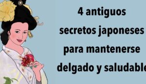 4 antiguos secretos japoneses para mantenerse delgado y saludable