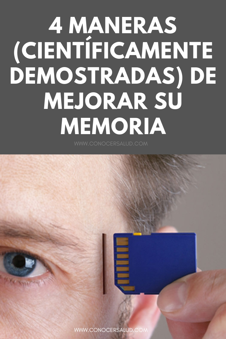 4 maneras (científicamente demostradas) de mejorar su memoria