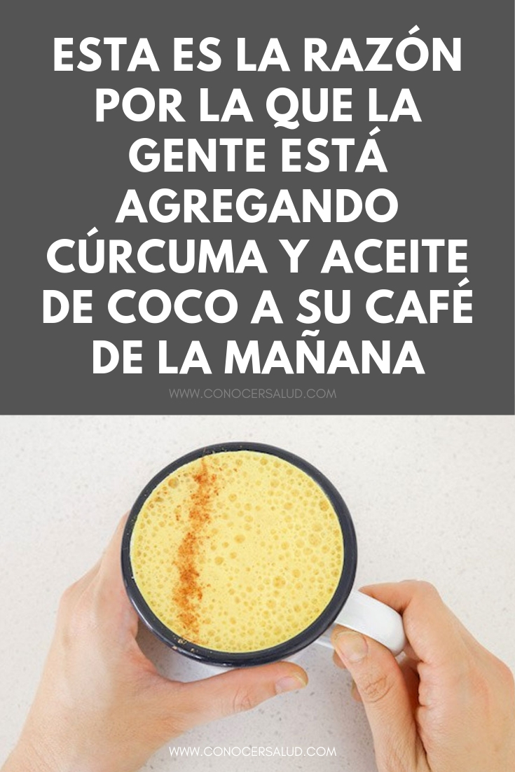 Esta es la razón por la que la gente está agregando cúrcuma y aceite de coco a su café de la mañana