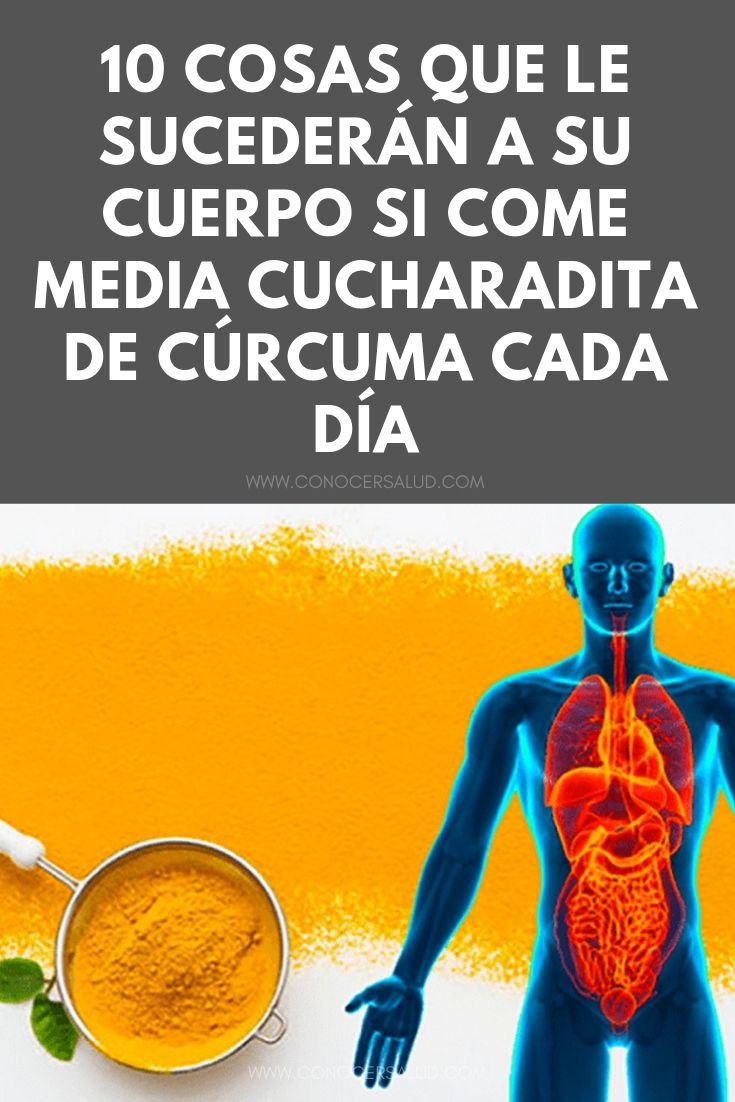 10 cosas que le sucederán a su cuerpo si come media cucharadita de cúrcuma cada día