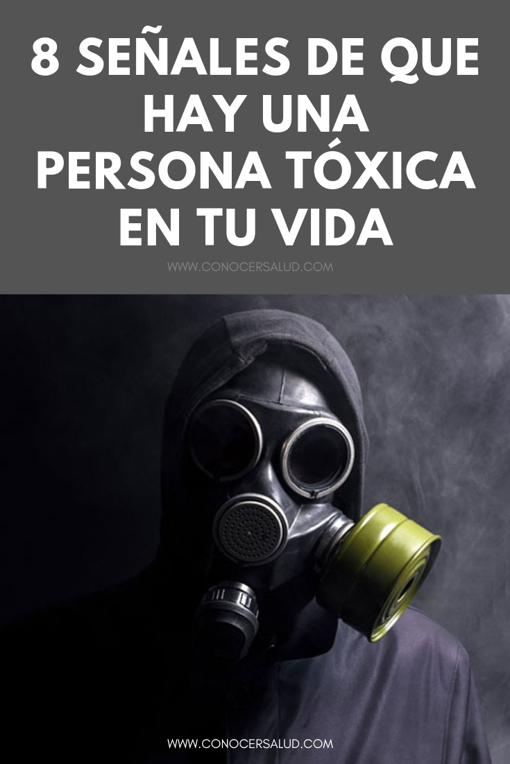 8 señales de que hay una persona tóxica en tu vida