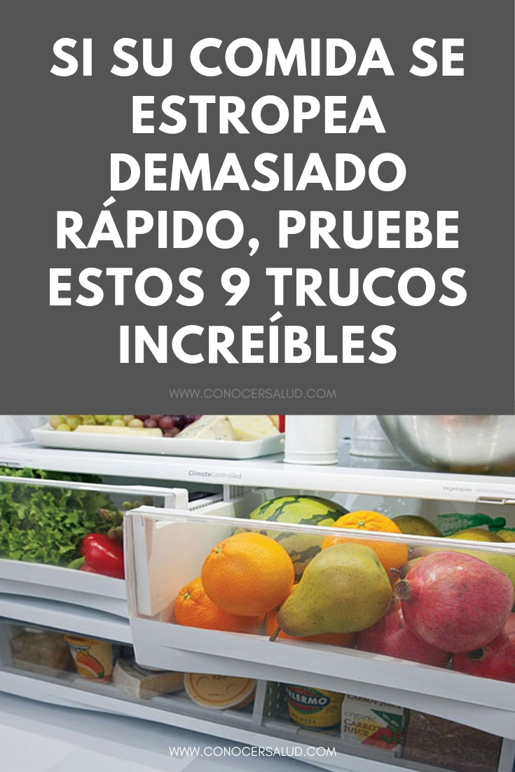 Si su comida se estropea demasiado rápido, pruebe estos 9 trucos increíbles para mantener los alimentos frescos más tiempo