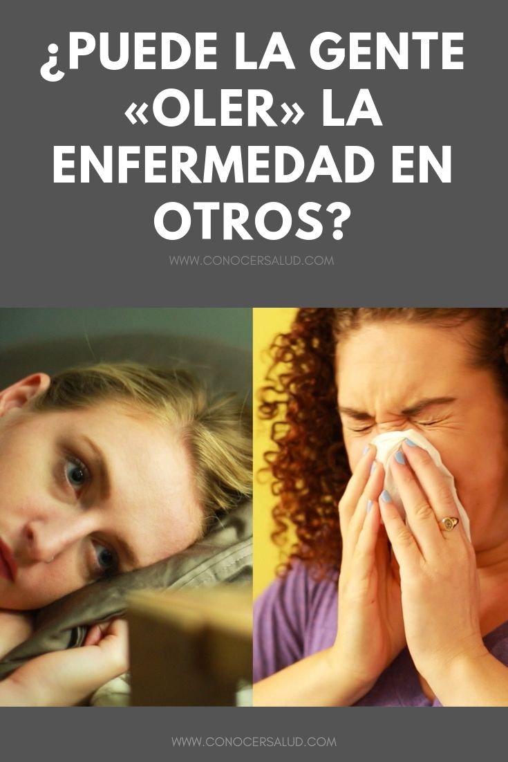 ¿Puede la gente 'oler' la enfermedad en otros?