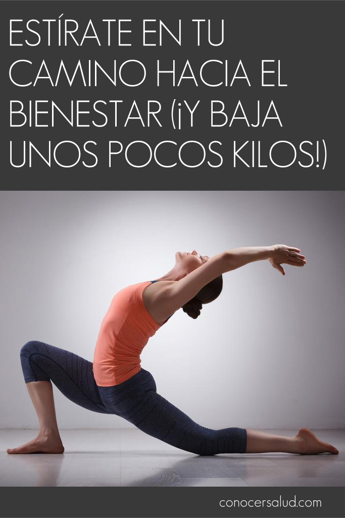 Estírate en tu camino hacia el bienestar (¡y baja unos pocos kilos!)