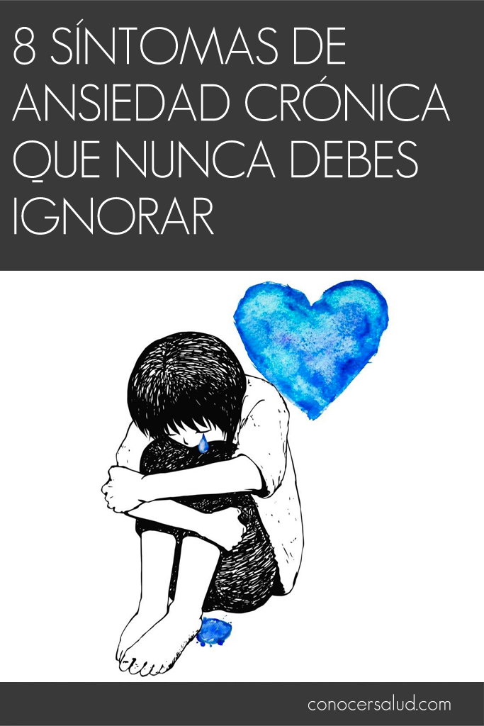 8 síntomas de ansiedad crónica que nunca debes ignorar