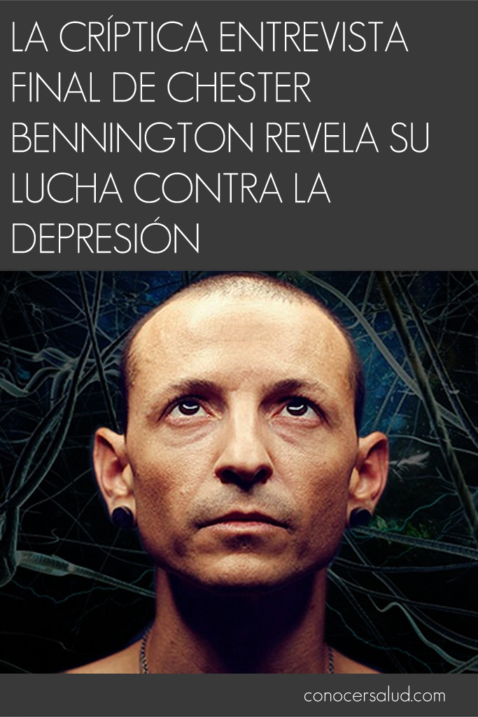 La críptica entrevista final de Chester Bennington revela su lucha contra la depresión