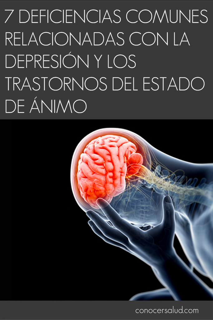 7 deficiencias comunes relacionadas con la depresión y los trastornos del estado de ánimo