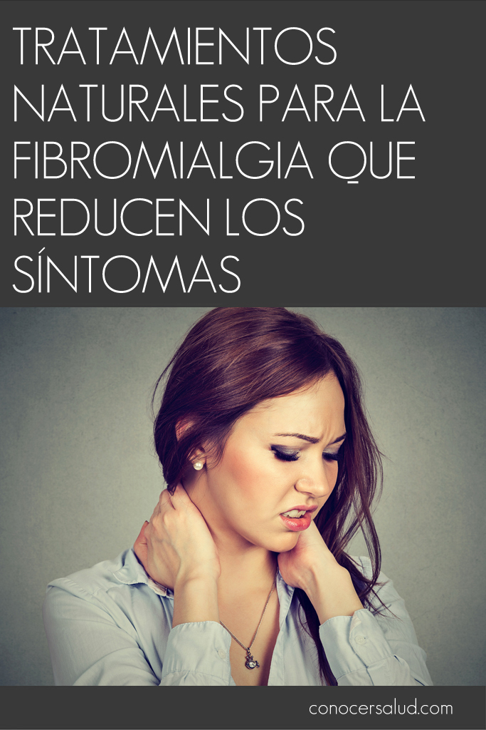Tratamientos naturales para la fibromialgia que reducen los síntomas