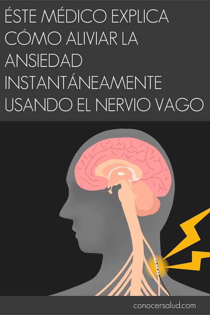 Éste médico explica cómo aliviar la ansiedad instantáneamente usando el nervio vago