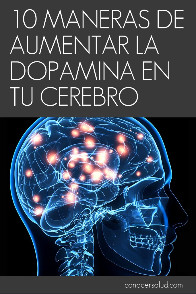 10 maneras de aumentar la dopamina en tu cerebro