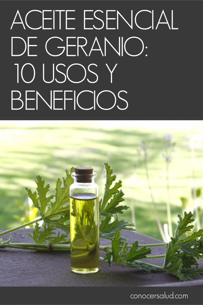 Aceite esencial de Geranio: 10 usos y beneficios