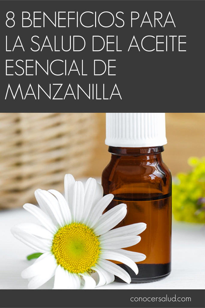 8 beneficios para la salud del aceite esencial de manzanilla