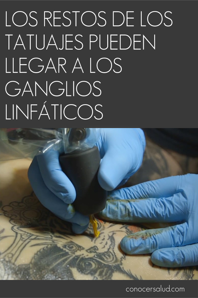 Los restos de los tatuajes pueden llegar a los ganglios linfáticos