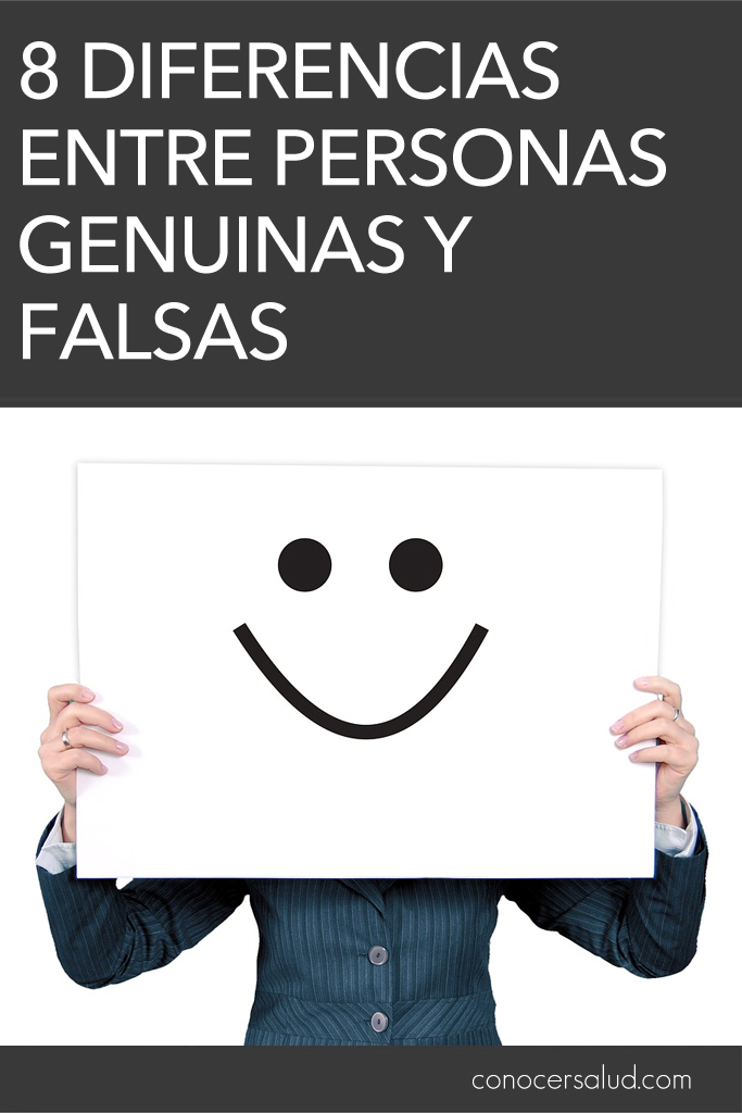 8 diferencias entre personas genuinas y falsas