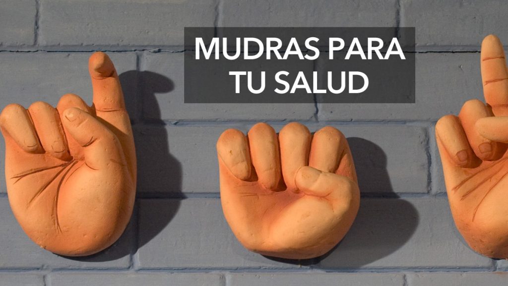 8 Mudras de yoga para ayudarte a mantenerte saludable en la vida