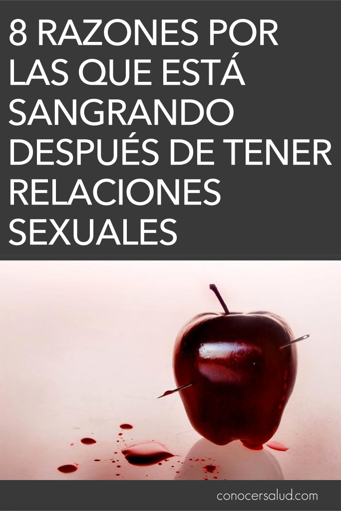 8 Razones por las que está sangrando después de tener relaciones sexuales