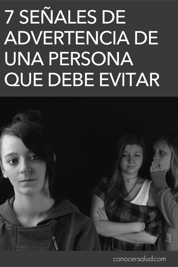 7 señales de advertencia de una persona que debe evitar