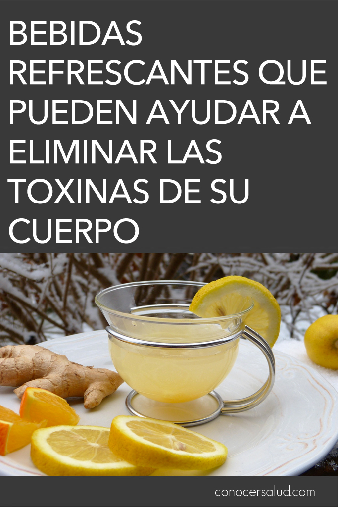 Bebidas refrescantes que pueden ayudar a eliminar las toxinas de su cuerpo