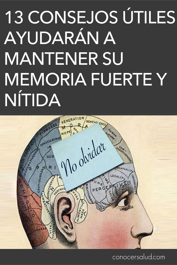 13 consejos útiles que le ayudarán a mantener su memoria fuerte y nítida