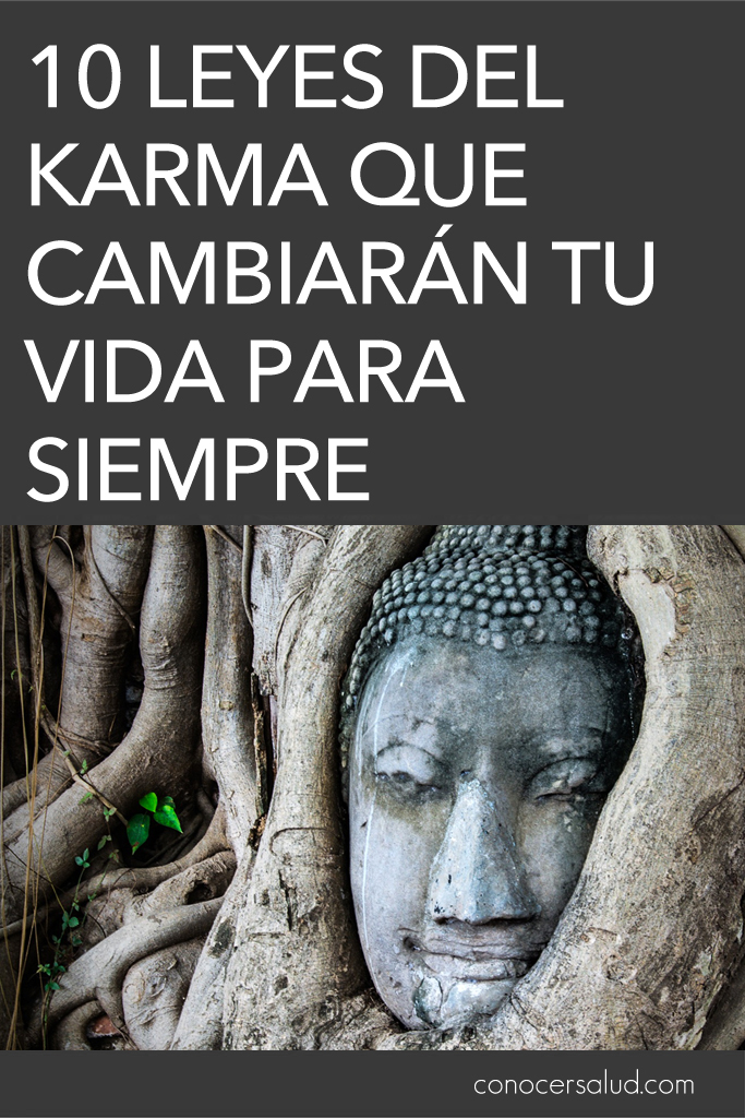 10 Leyes del Karma que cambiarán tu vida para siempre