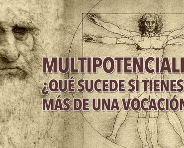 Multipotencialidad: ¿Por qué tener más de una verdadera vocación podría ser algo bueno?