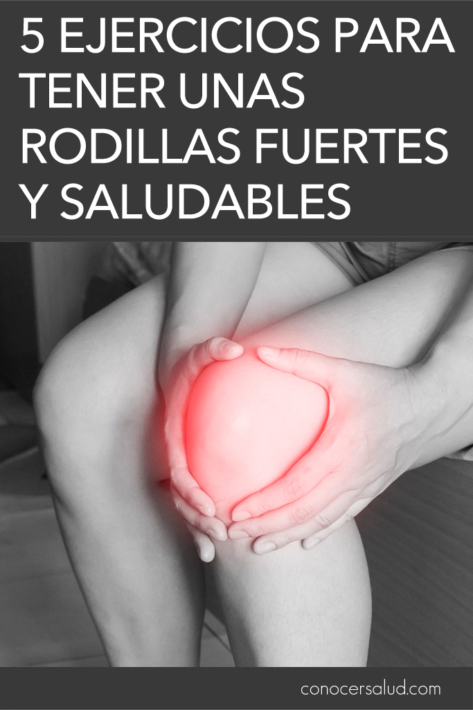 5 ejercicios para tener unas rodillas fuertes y saludables