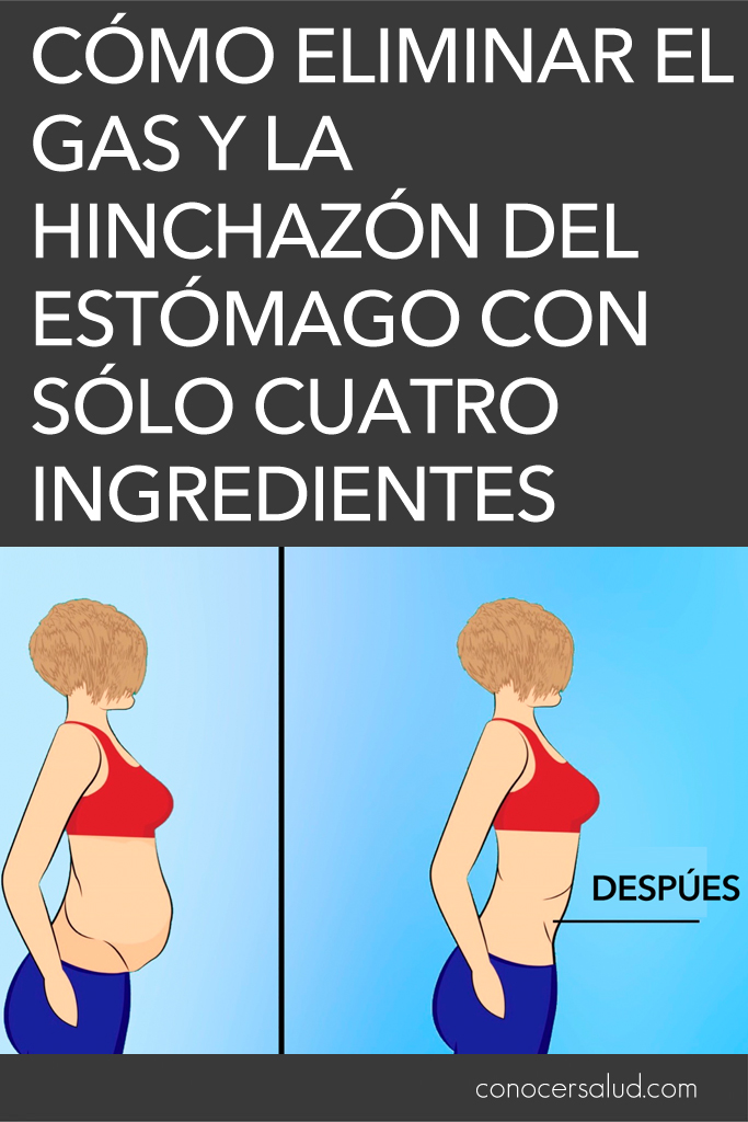 Cómo eliminar el gas y la hinchazón del estómago con sólo cuatro ingredientes