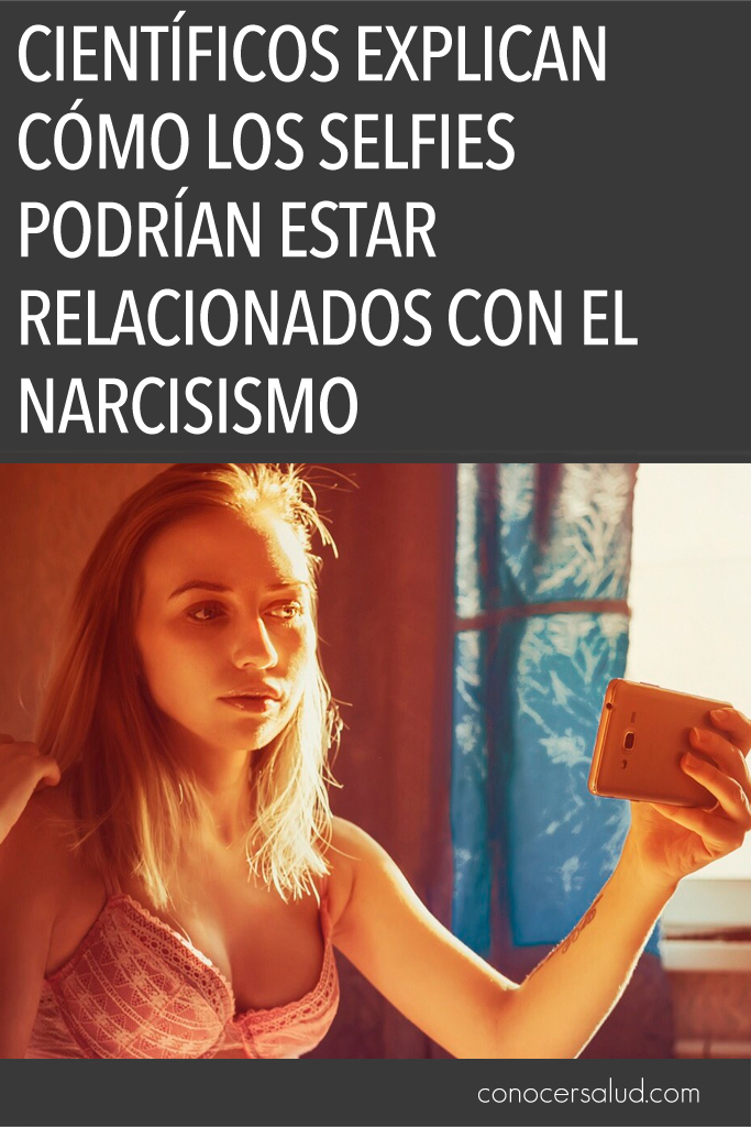 Científicos explican cómo los selfies podrían estar relacionados con el narcisismo y otras enfermedades mentales