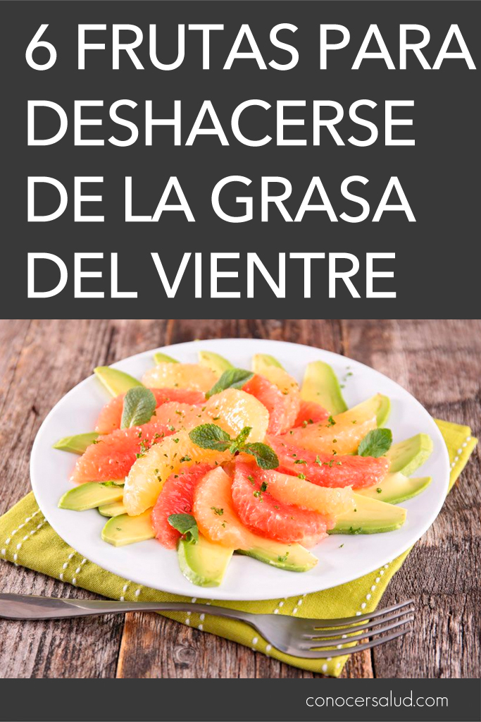 6 frutas para deshacerse de la grasa del vientre