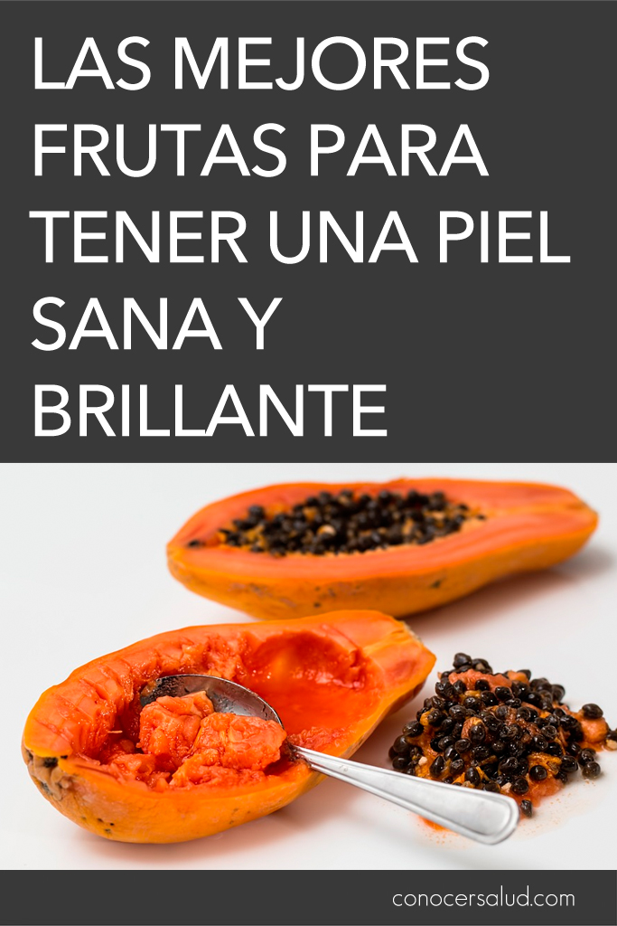 Las mejores frutas para tener una piel sana y brillante