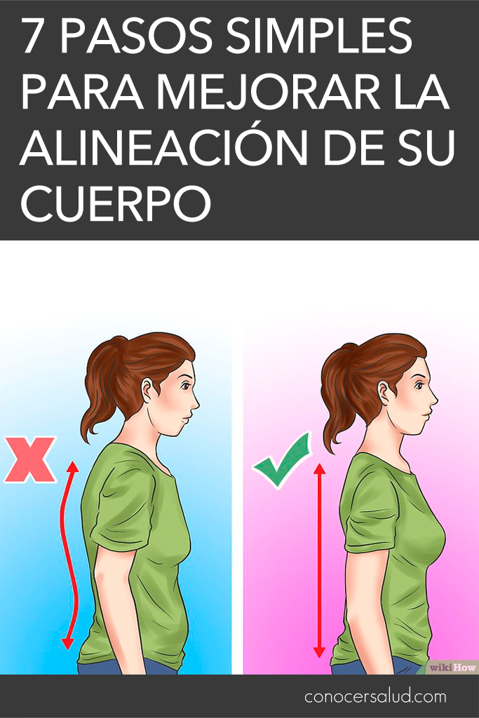 7 pasos simples para mejorar la alineación de su cuerpo