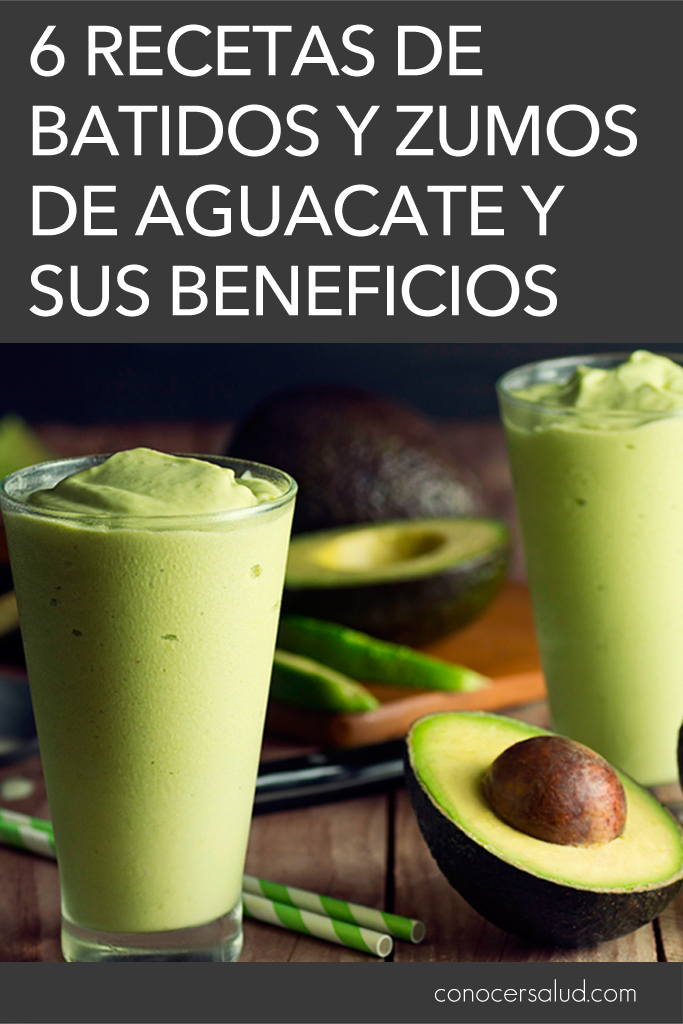 6 recetas de batidos y zumos de aguacate y sus beneficios