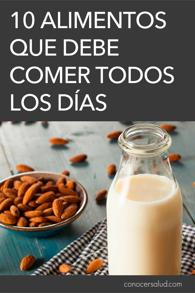 10 alimentos que debe comer todos los días